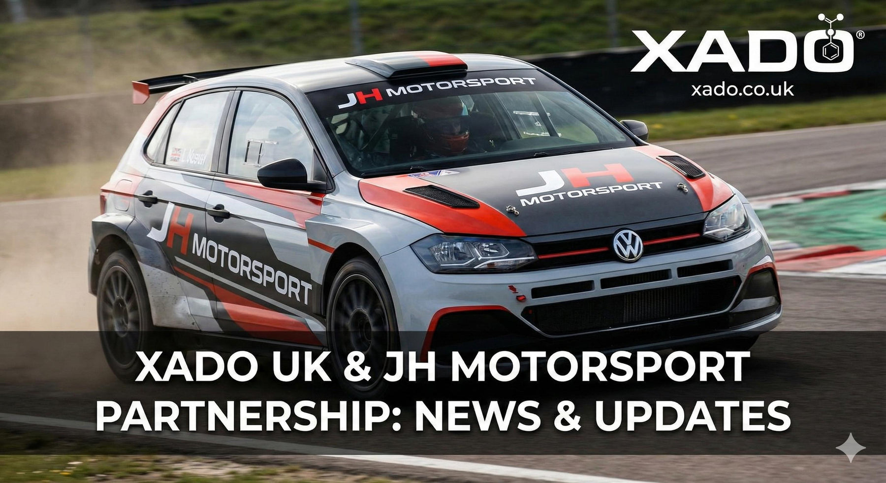XADO UK & JH MOTORSPORT
